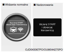 Naciśnij START obracając kierownicą (jeżeli są w wyposażeniu)